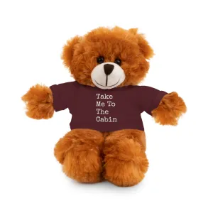 Take Me To The Cabin - 3  Toddler / Child - Stuffed Animals with Tee